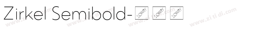 Zirkel Semibold字体转换